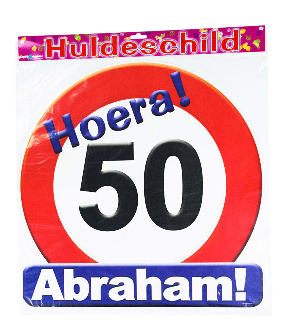Huldeschild Abraham 50 jaar verkeersbord 50 x 50 cm, foto 2
