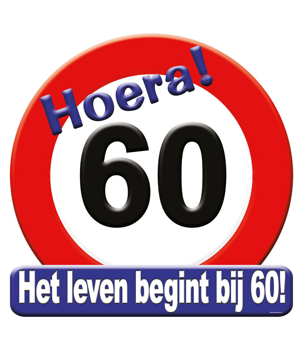 Huldeschild 60 jaar verkeersbord 50 x 50 cm